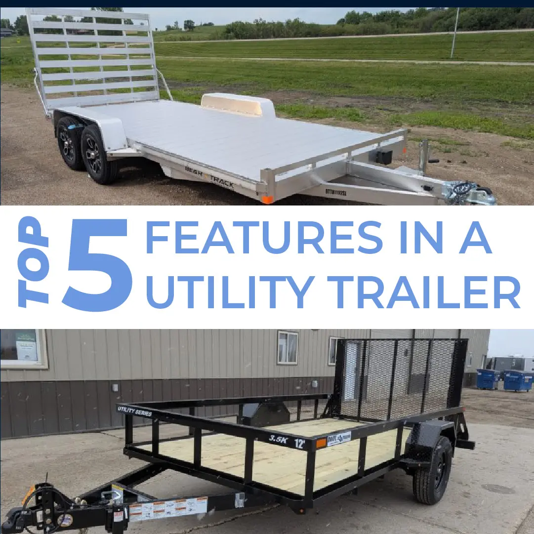 Top 5 Features to Look for in a Utility Trailer
