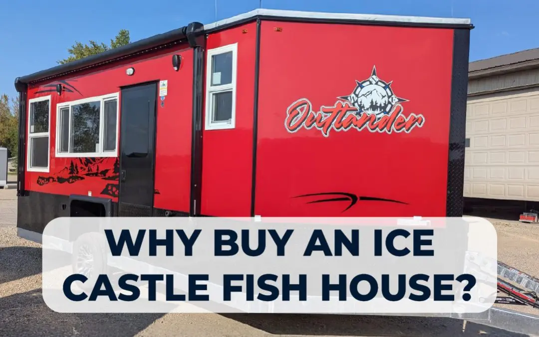 Ice Castle Fish Houses Now Available
