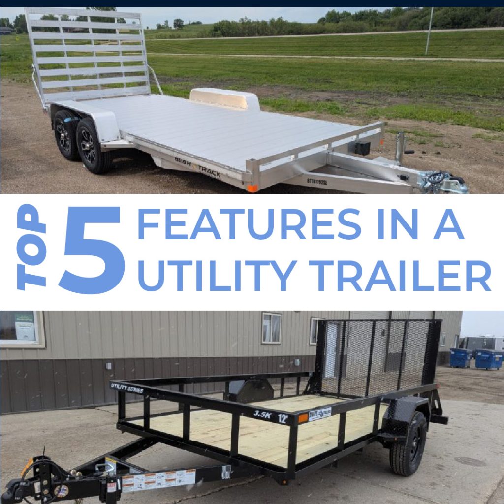 Top 5 Features Utility Trailer