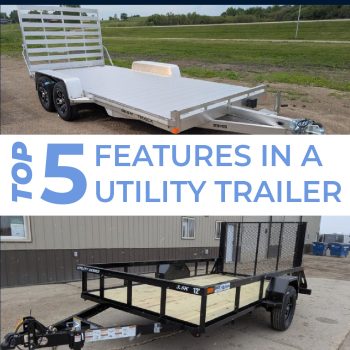 Top 5 Features Utility Trailer